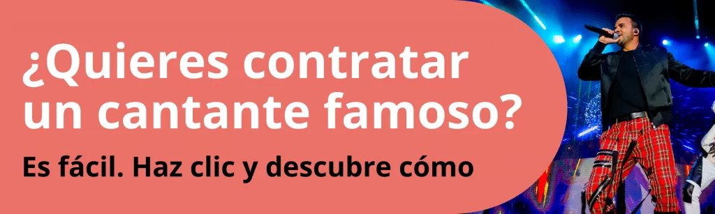 Contratar cantante famoso
